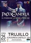 Concierto de Paco Candela en Trujillo