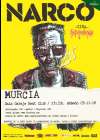 Concierto de Narco en Murcia