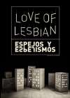 Concierto de Love of Lesbian en Cuenca