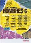 Concierto de Hombres G en Madrid