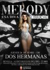 Melody en Dos Hermanas - Sevilla