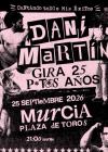 Concierto de Dani Martín en Murcia (Segunda Fecha)