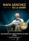 Concierto de Rafa Sánchez en Valladolid