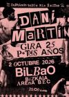 Concierto de Dani Martín en Bilbao (Segunda Fecha)