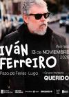 Concierto de Iván Ferreiro + Querido en Lugo