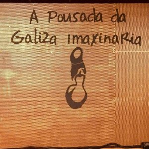 A Pousada da Galiza Imaxinaria