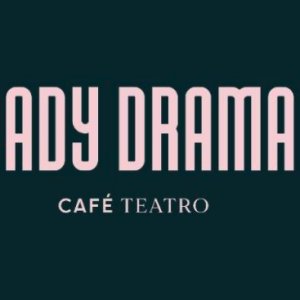 Lady Drama Café Teatro
