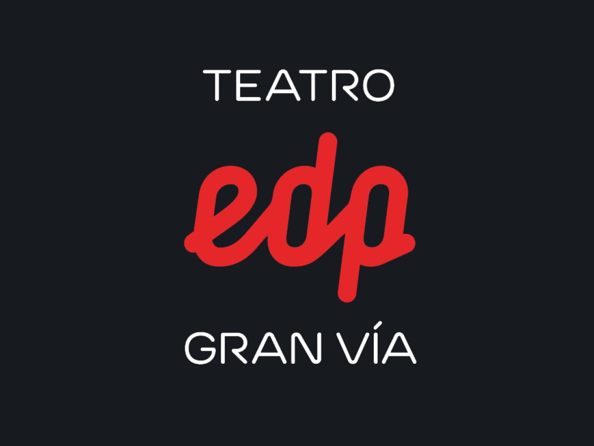 Teatro EDP Gran Vía