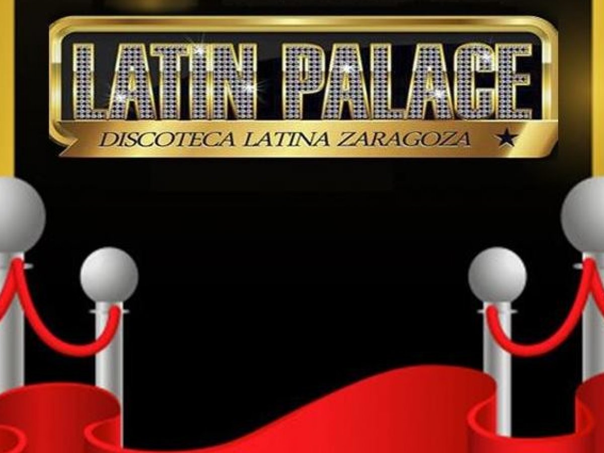 Latin Palace Zaragoza