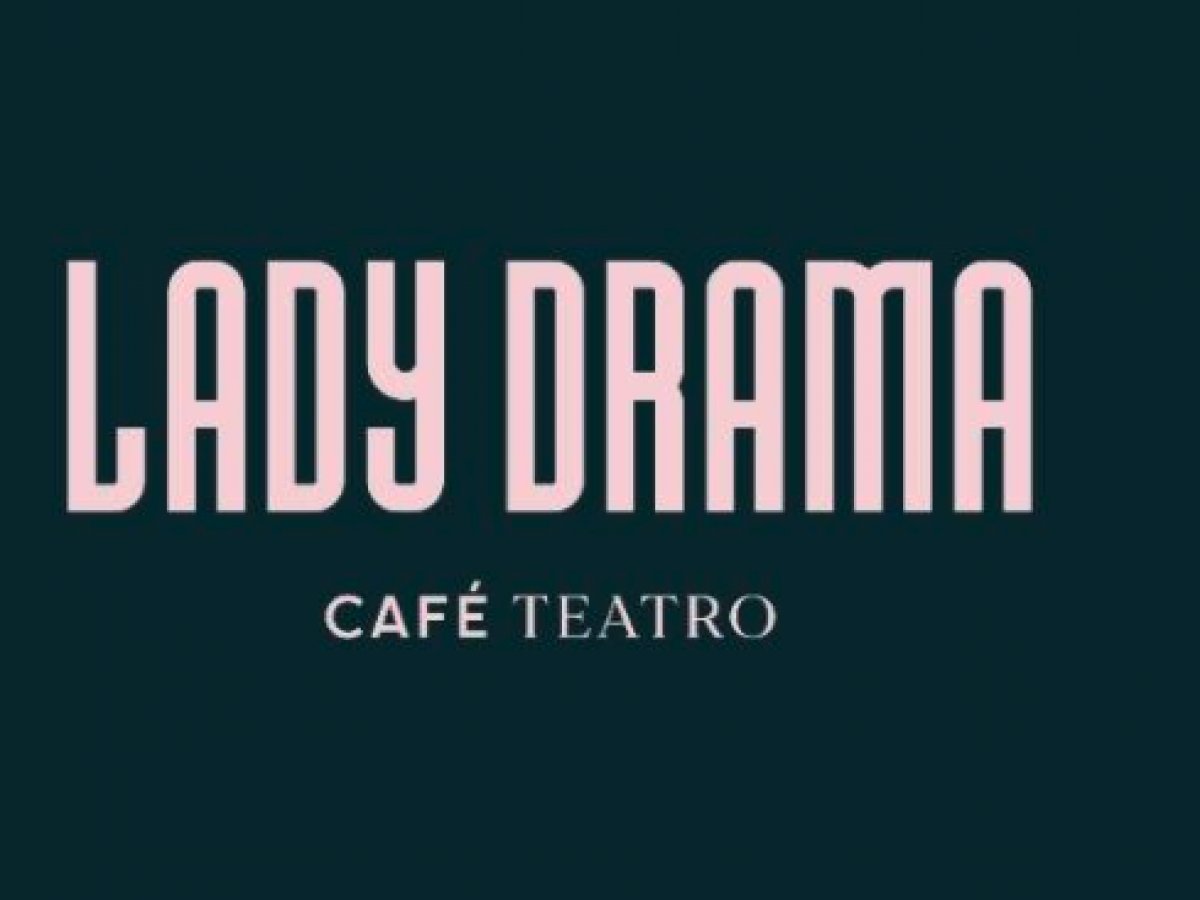 Lady Drama Café Teatro