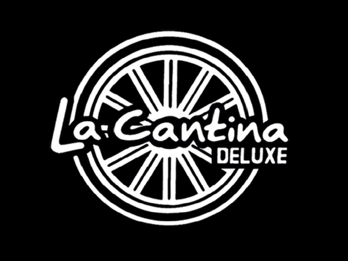 La Cantina Deluxe
