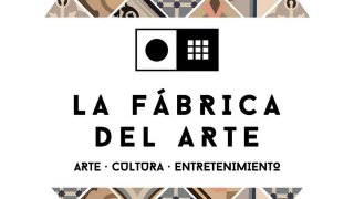 La Fábrica del Arte
