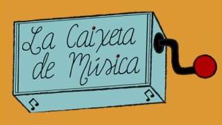 La Caixeta de la Música