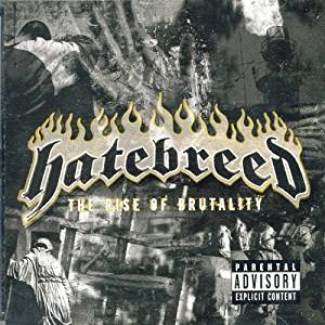 HATEBREED - THE RISE OF BRUTALITY (CD) - Click Image to Close