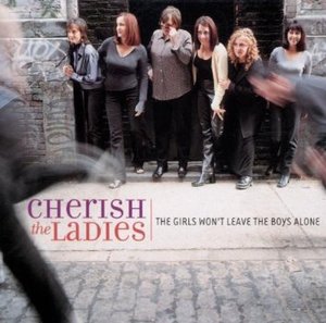 CHERISH THE LADIES - THE GIRLS WON'T LEAVE THE BOYS ALONE (CD)