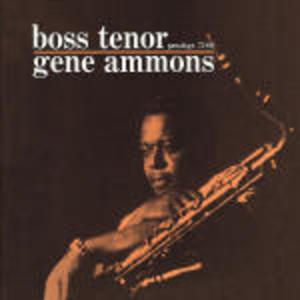 GENE AMMONS - BOSS TENOR (CD) GENE AMMONS - BOSS TENOR (CD)