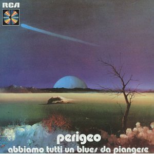 PERIGEO - ABBIAMO TUTTI UN BLUES DA PIANGERE (CD)