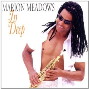 MARION MEADOWS - IN DEEP (CD) MARION MEADOWS - IN DEEP (CD)