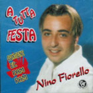 NINO FIORELLO - A TUTTA FESTA (CD)