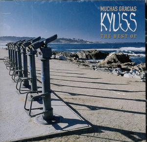 KYUSS - MUCHAS GRACIAS KYUSS THE BEST (CD) KYUSS - MUCHAS GRACIAS KYUSS THE BEST (CD)