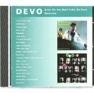 DEVO - Q:ARE WE NOT MEN? A:WE ARE DEVO LIVE (CD) DEVO - Q:ARE WE NOT MEN? A:WE ARE DEVO LIVE (CD)