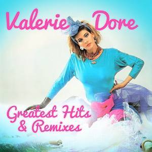 VALERIE DORE - GREATEST HITS & REMIXES -2CD (CD) VALERIE DORE - GREATEST HITS & REMIXES -2CD (CD)
