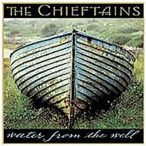 CHIEFTAINS - WATER FROM THE WELL (CD)