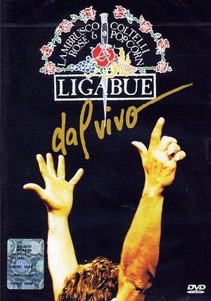 LIGABUE - LAMBRUSCO, COLTELLI, ROSE & POP CORN (DVD) LIGABUE - LAMBRUSCO, COLTELLI, ROSE & POP CORN (DVD)