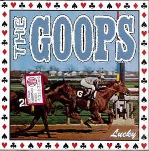 THE GOOPS - LUCKY (CD)