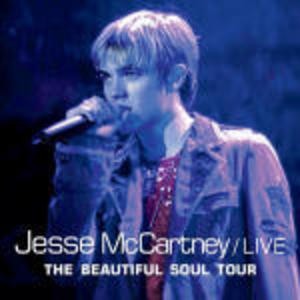 JESSE MCCARTNEY LIVE THE BEAUTIFUL SOUL TOUR (CD) JESSE MCCARTNEY LIVE THE BEAUTIFUL SOUL TOUR (CD)
