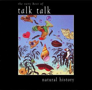 NATURAL HISTORY: THE VERY BEST OF TALK TALK -CD+DVD (CD) NATURAL HISTORY: THE VERY BEST OF TALK TALK -CD+DVD (CD)