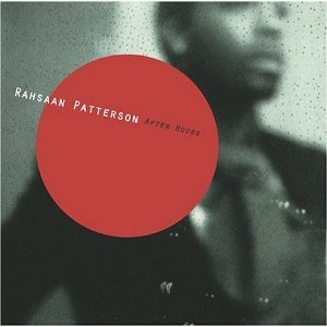 RAHSAAN PATTERSON - AFTER HOUR (CD) RAHSAAN PATTERSON - AFTER HOUR (CD)