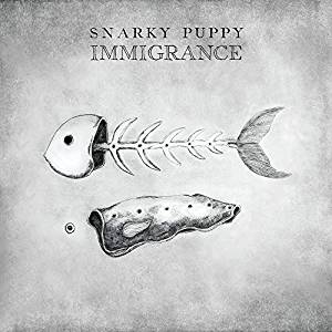 SNARKY PUPPY - IMMIGRANCE (CD) SNARKY PUPPY - IMMIGRANCE (CD)