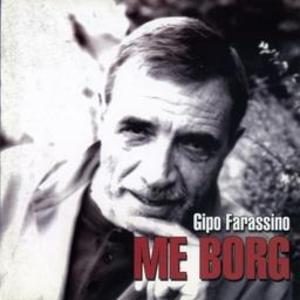 GIPO FARASSINO - ME' BORGH (CD)