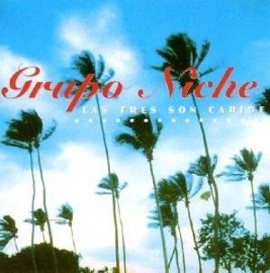 GRUPO NICHE - LAS TRES SON CARIBE (CD) GRUPO NICHE - LAS TRES SON CARIBE (CD)