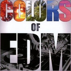 COLORS OF EDM (CD)