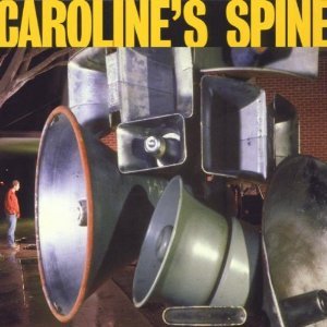 CAROLINE'S SPINE - ATTENTION PLEASE (CD) CAROLINE'S SPINE - ATTENTION PLEASE (CD)