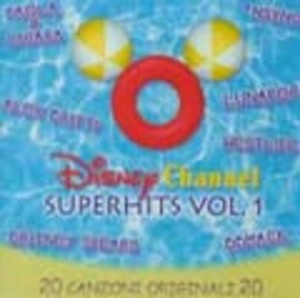 DISNEY CHANNEL SUPERHITS VOL.1 (CD) - Click Image to Close