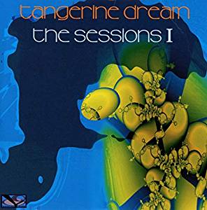 TANGERINE DREAM - THE SESSION 1 (CD) TANGERINE DREAM - THE SESSION 1 (CD)