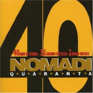 NOMADI 40 -BEST + 2 INEDITI -2CD (CD) - Clicca l'immagine per chiudere