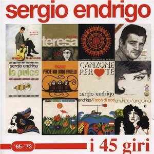 SERGIO ENDRIGO - I 45 GIRI '65-'73 -2CD (CD) SERGIO ENDRIGO - I 45 GIRI '65-'73 -2CD (CD)