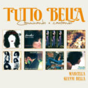 TUTTO BELLA...CAMMINANDO E CANTANDO -2CD (CD)