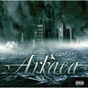 ARKAEA - YEARS IN THE DARKNESS (CD)