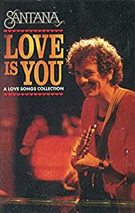 SANTANA - LOVE IS YOU MUSICASSETTA (MC)