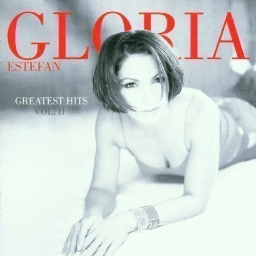 GLORIA ESTEFAN - GREATEST HITS VOL.II (CD) GLORIA ESTEFAN - GREATEST HITS VOL.II (CD)