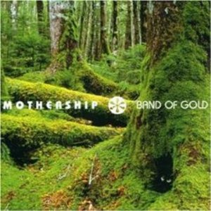 MOTHERSHIP - BAND OF GOLD (CD)