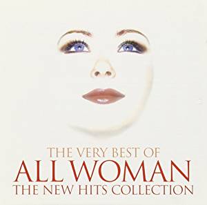 THE VERY BEST OF ALL WOMAN 2CD (CD) THE VERY BEST OF ALL WOMAN 2CD (CD)