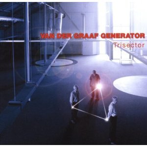 VAN DER GRAAF GENERATOR - TRISECTOR (CD) VAN DER GRAAF GENERATOR - TRISECTOR (CD)