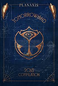 TOMORROWLAND 2018 - THE STORY OF PLANAXIS (CD) TOMORROWLAND 2018 - THE STORY OF PLANAXIS (CD)