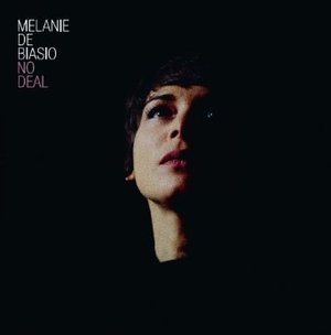MELANIE DE BIASIO - NO DEAL -D.P. (CD) MELANIE DE BIASIO - NO DEAL -D.P. (CD)
